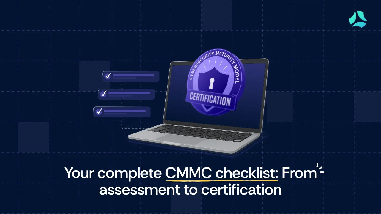 Your complete CMMC checklist From assessment to certification